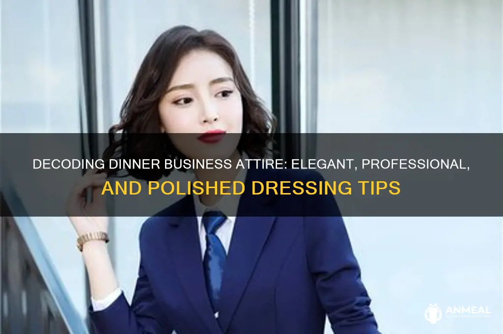 what does business attire mean for a dinner