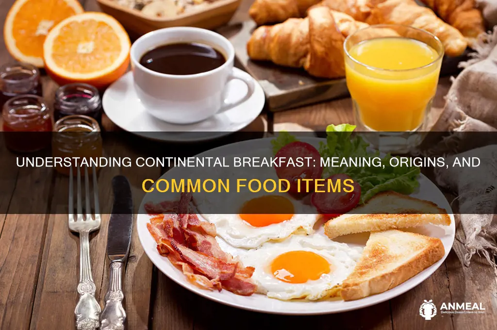what does contennetal breakfast mean