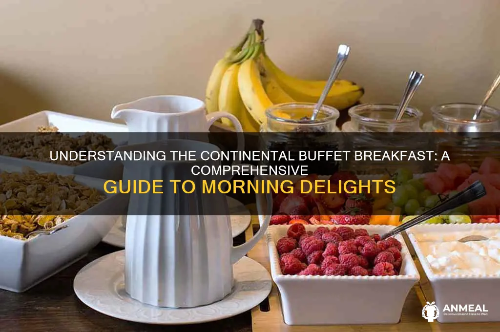 what does continental buffet breakfast mean