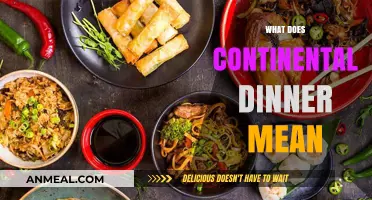 Understanding the Concept of a Continental Dinner: A Culinary Exploration