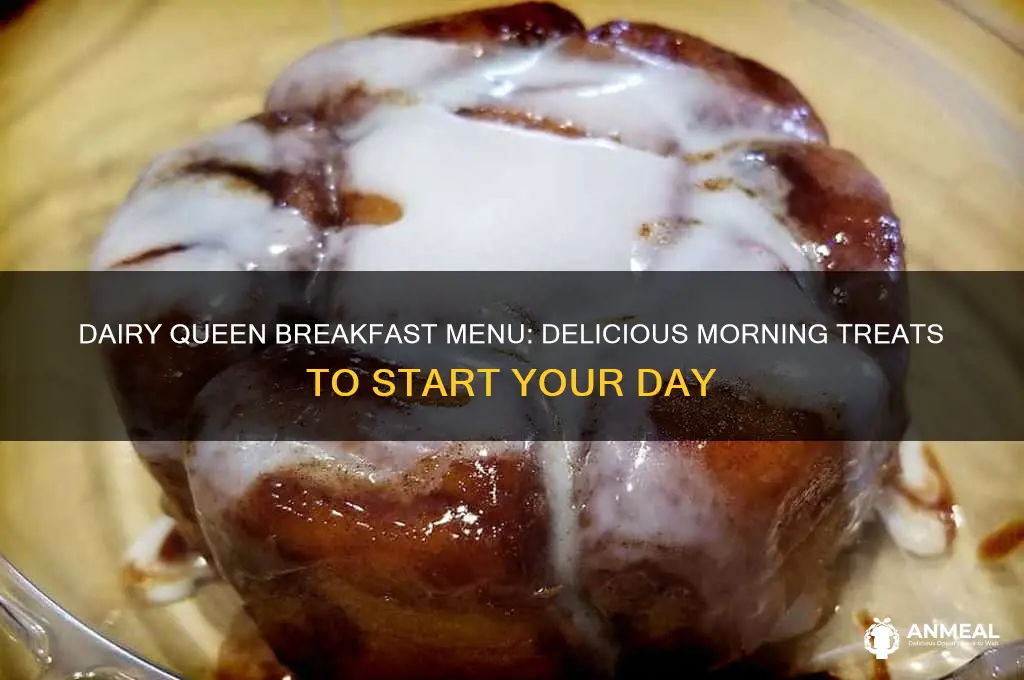 what does dairy queen have for breakfast