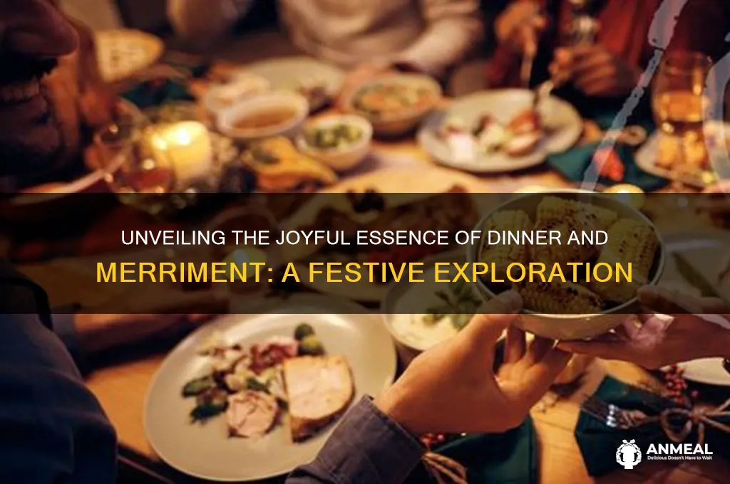 what does dinner and merriment mean