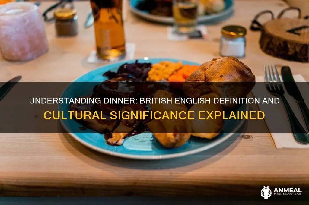what does dinner mean in british english