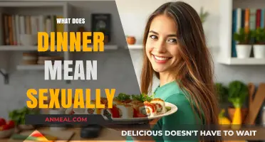 Dinner's Hidden Meaning: Unveiling the Sexual Implications of a Meal