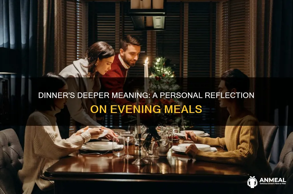 what does dinner mean to you