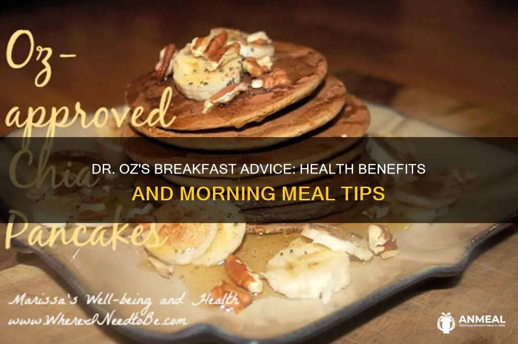 what does dr oz say about breakfast