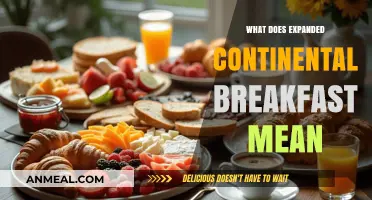 What Does Expanded Continental Breakfast Mean? A Full Explanation