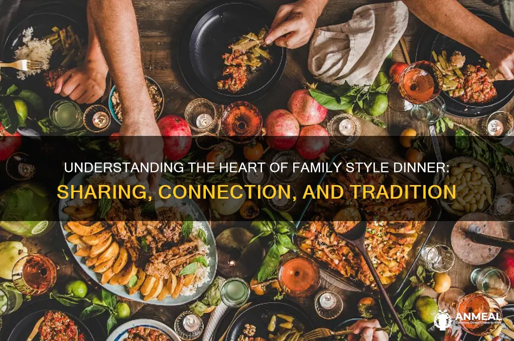 what does family stykle dinner mean