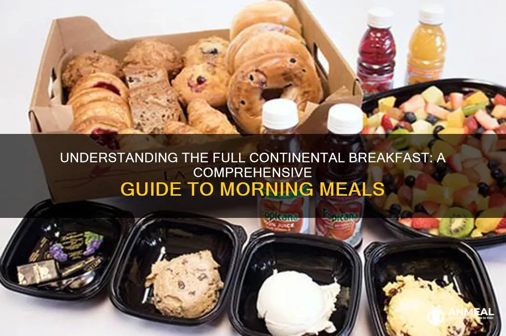 what does full continental breakfast mean