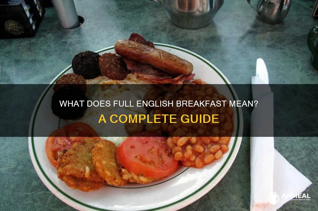 what does full english breakfast mean