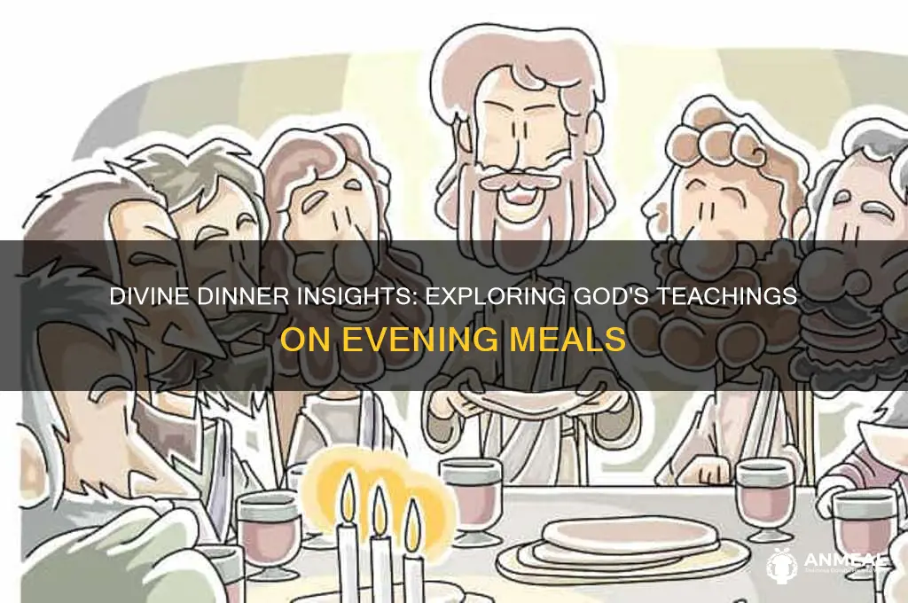what does god say about dinner