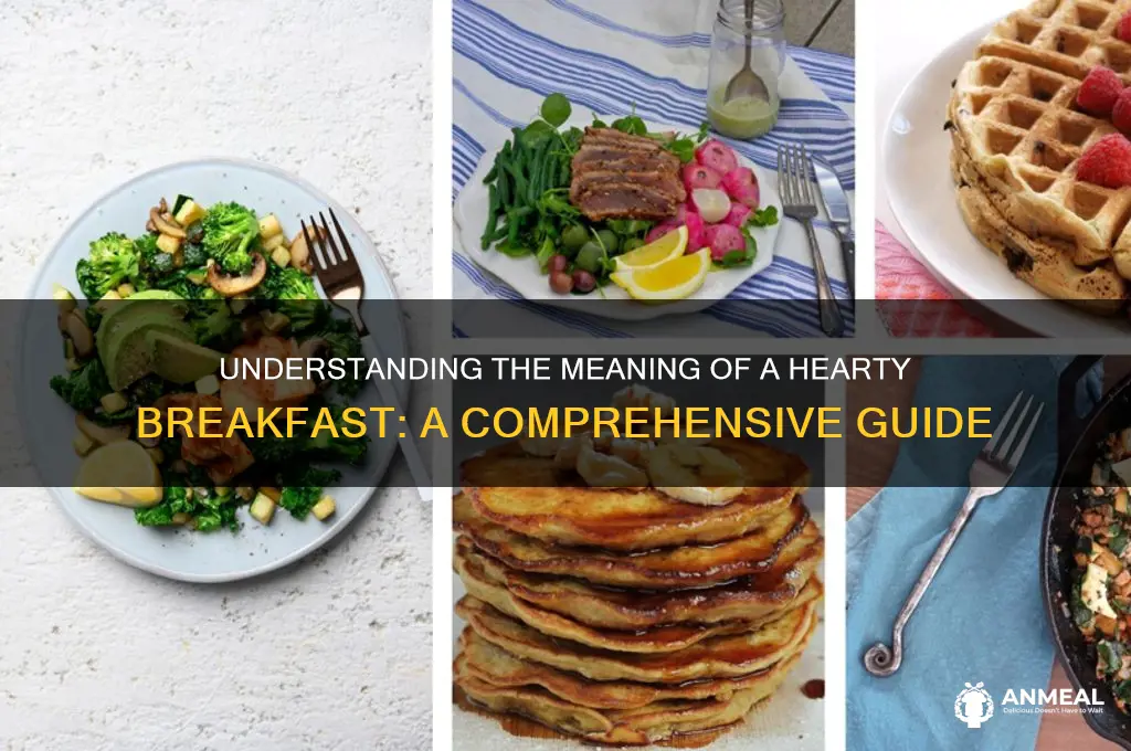 what does hearty breakfast mean