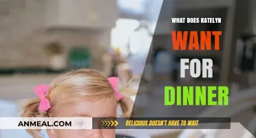 Katelyn’s Dinner Dilemma: Exploring Her Perfect Evening Meal Ideas