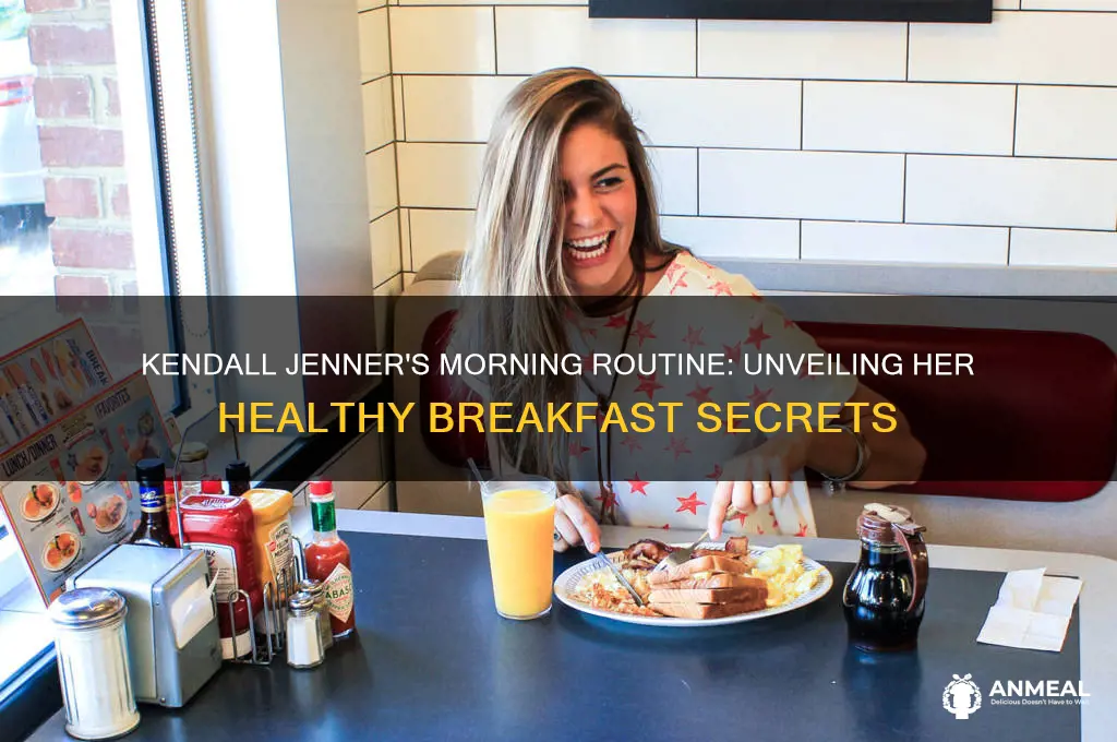 what does kendall jenner have for breakfast