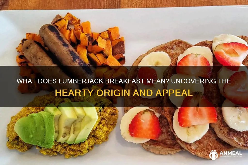 what does lumberjack breakfast mean