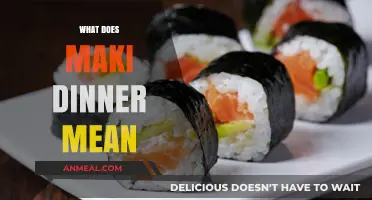 Understanding Maki Dinner: A Delicious Japanese Culinary Tradition Explained