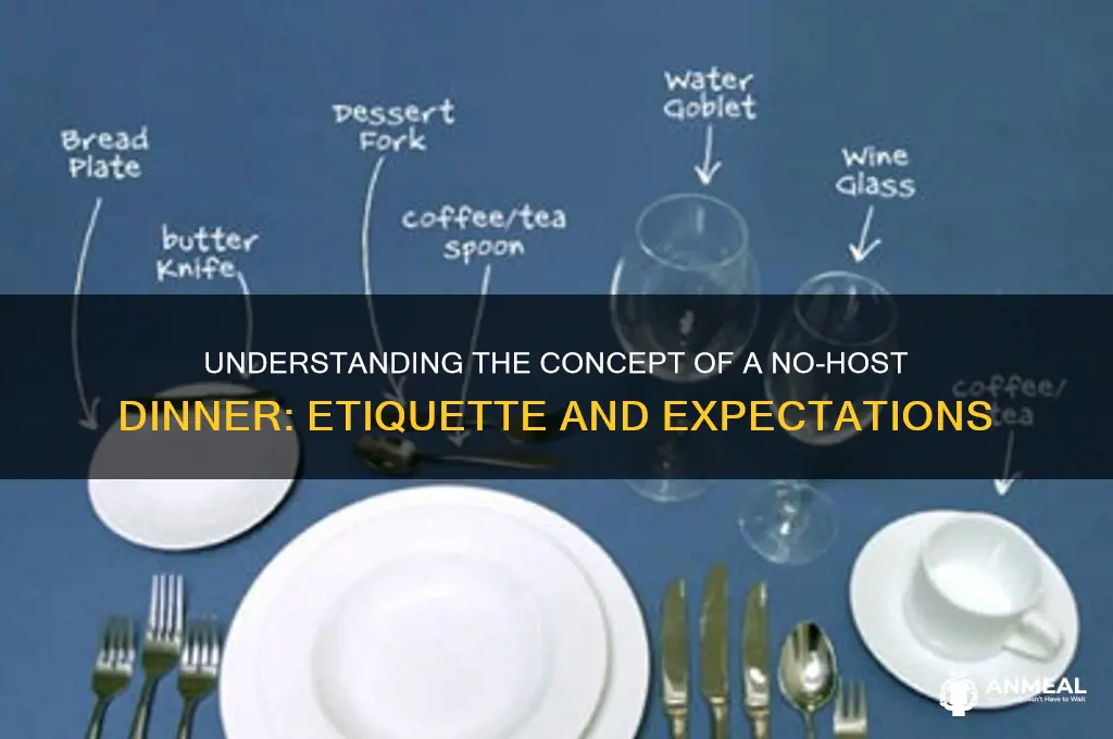 what does no host dinner mean