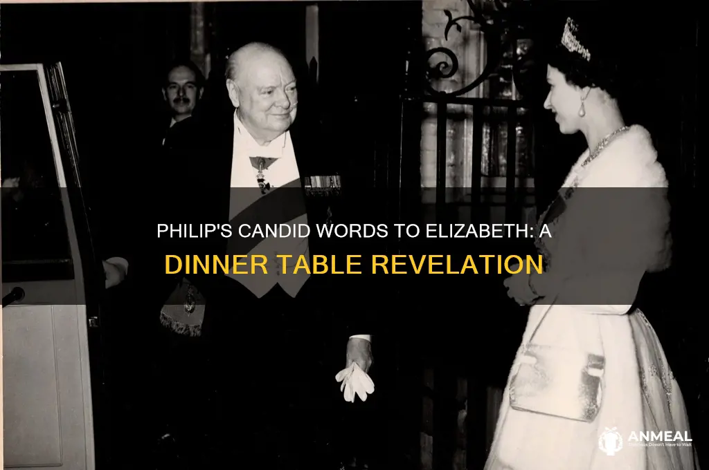 what does philip say to elizabeth at the dinner