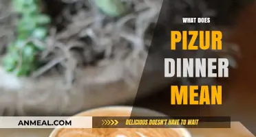 Understanding the Meaning and Origins of Pizur Dinner: A Culinary Exploration