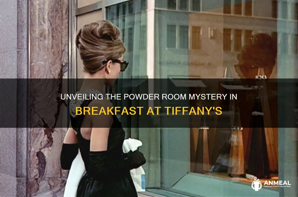 what does powder room mean in breakfast at tiffany