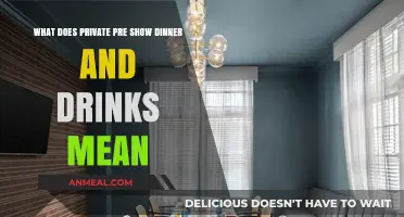 Understanding Private Pre-Show Dinner and Drinks: A Comprehensive Guide