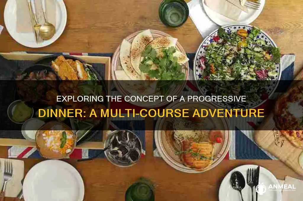 what does progressive dinner mean