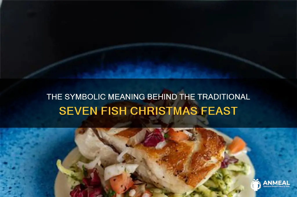what does the 7 fish dinner represent