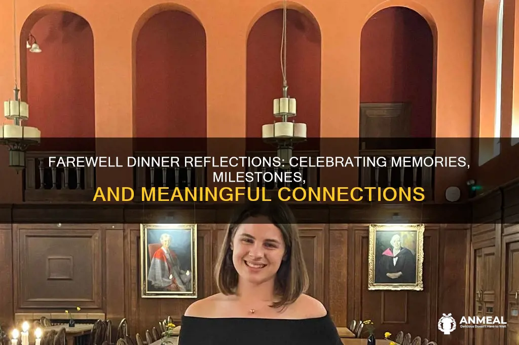 what does the farewell dinner summarize