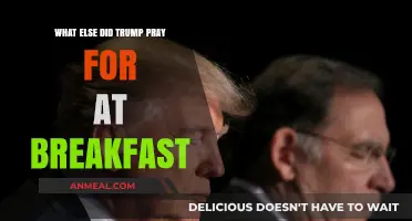 Trump's Breakfast Prayers: Beyond the Headlines, What Else Was Asked For?