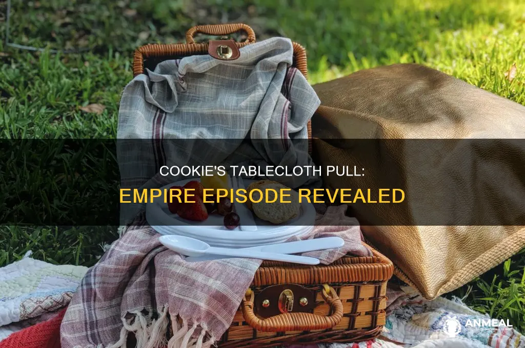 what episdoe does cookie pull cloth off of dinner table