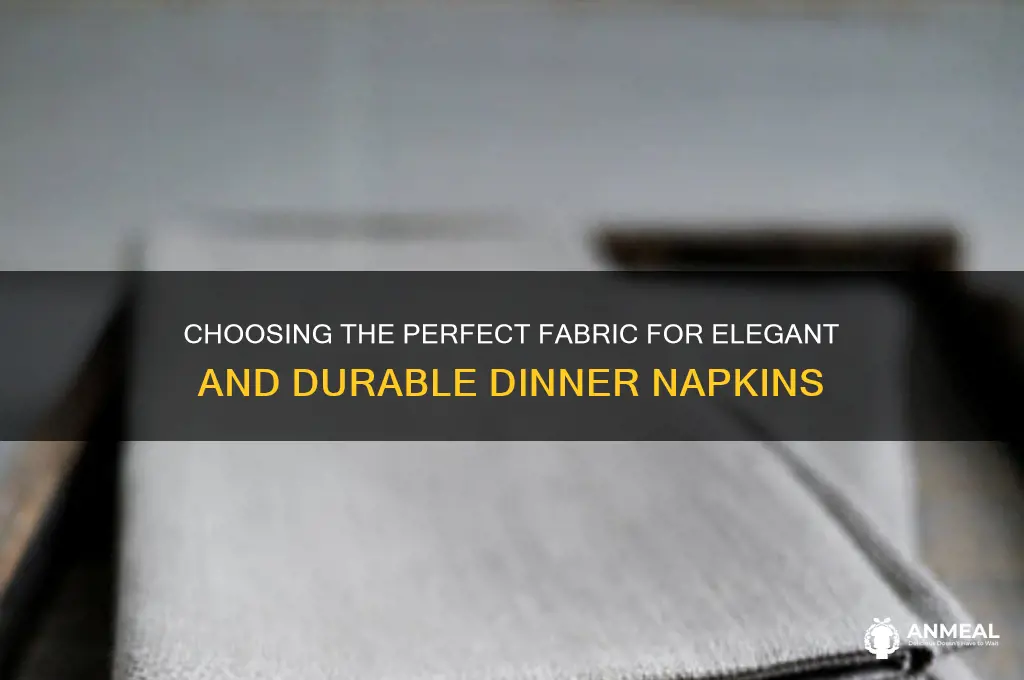 what fabric to use for dinner napkins