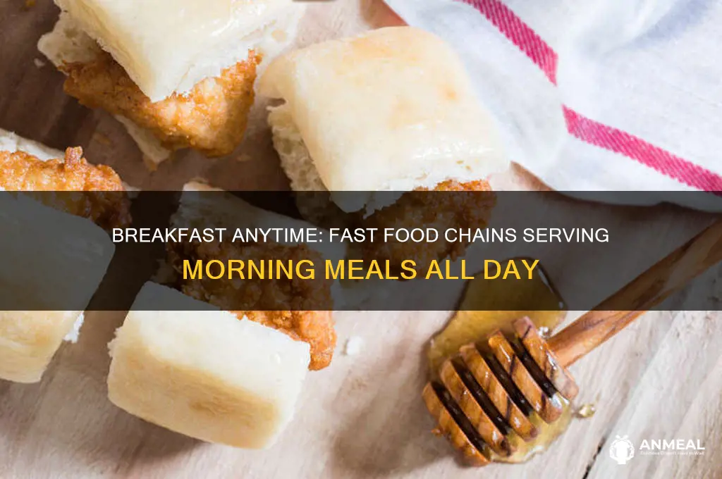what fast food breakfast all day