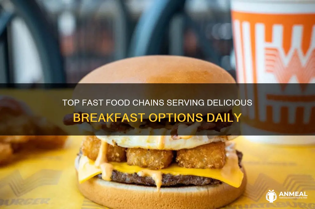 what fast food does breakfast