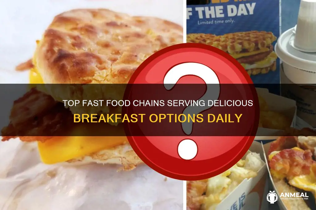 what fast food has breakfast