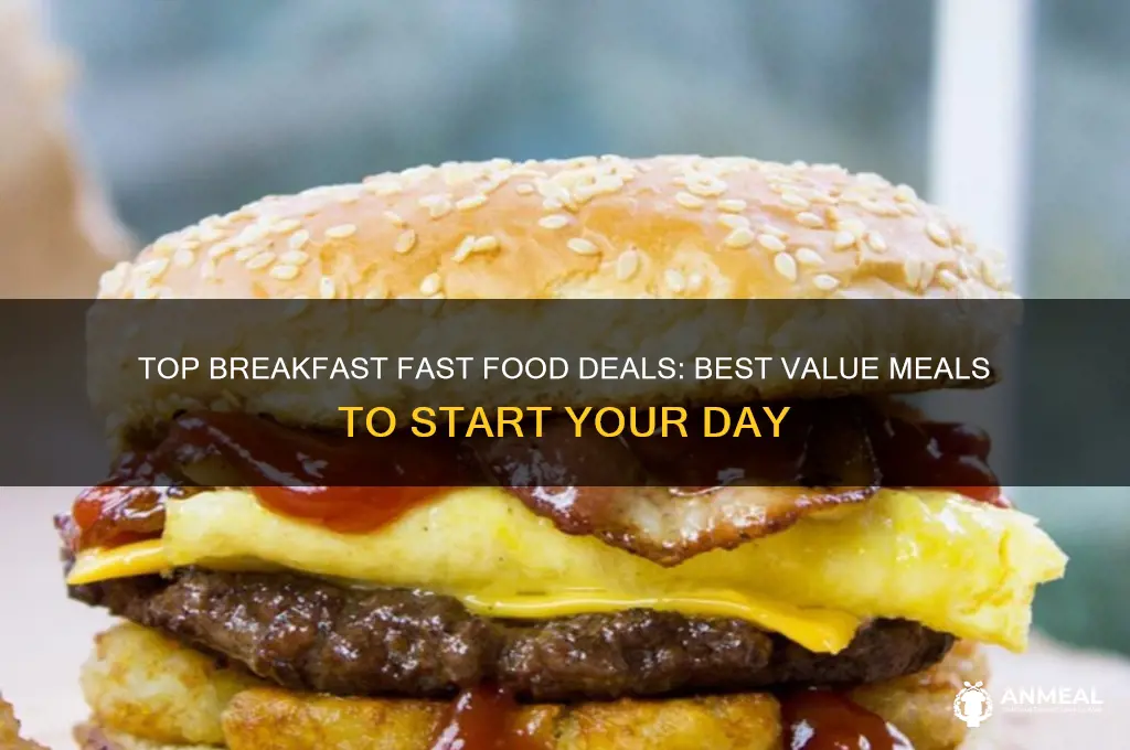 what fast food has the most value for breakfast