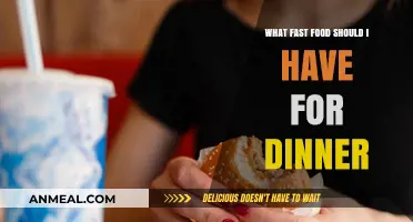 Delicious Fast Food Dinner Ideas: What to Order Tonight?