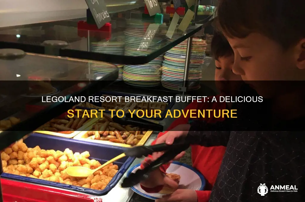 what food is on the legoland resort breakfast buffet