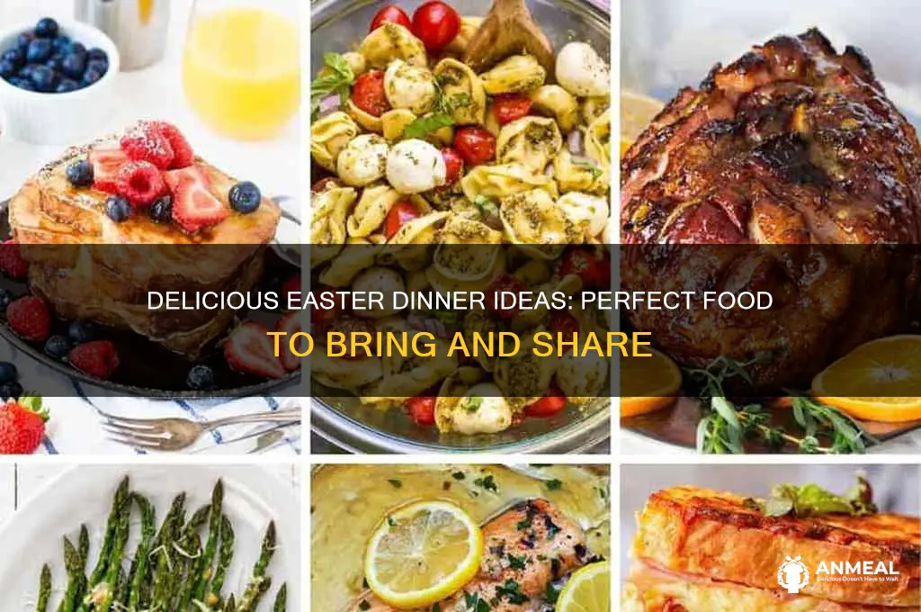 what food to bring to easter dinner