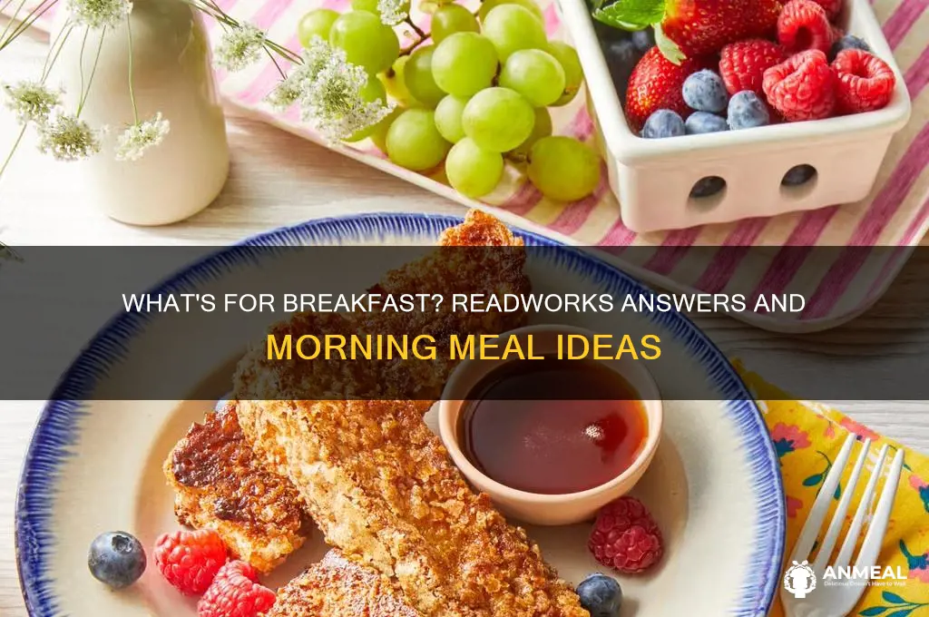 what for breakfast by readworks answers