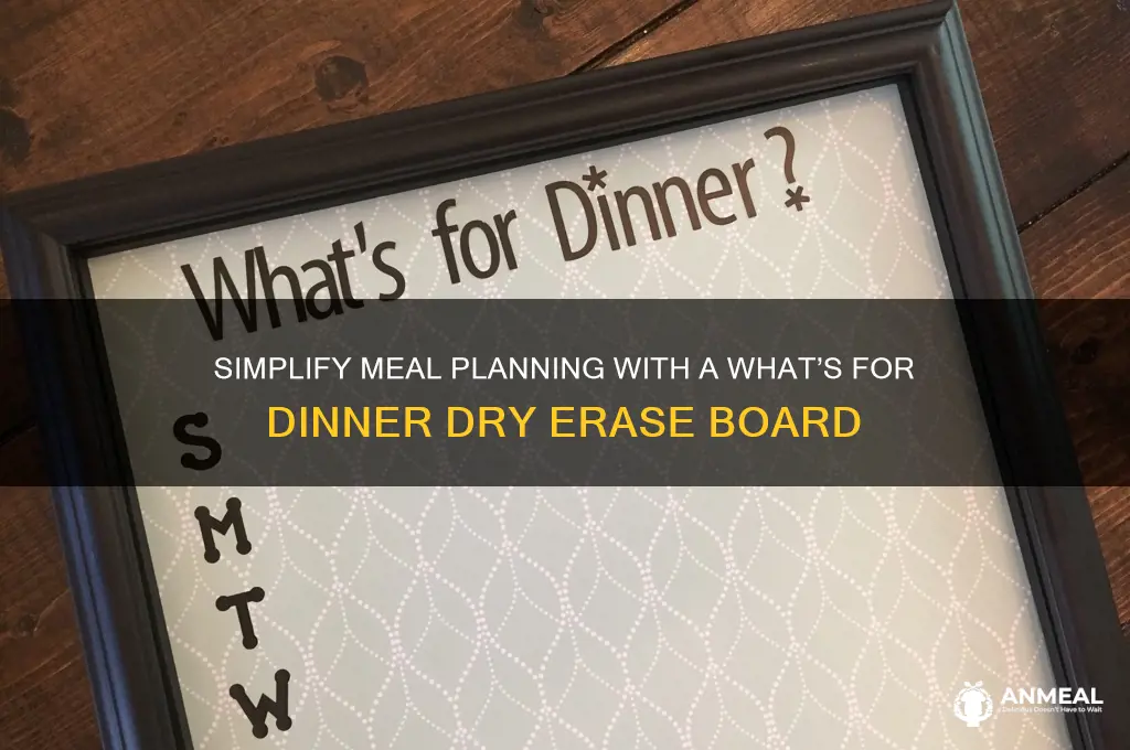 what for dinner dry erase board
