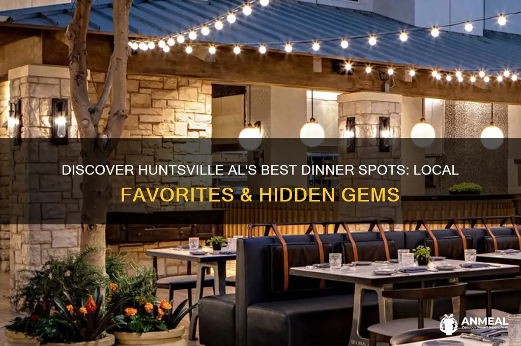 what for dinner huntsville al