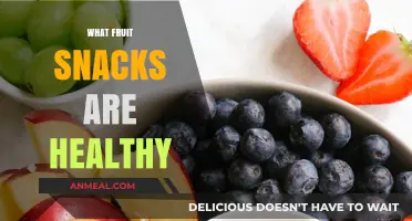 Delicious and Nutritious: The Best Healthy Fruit Snacks