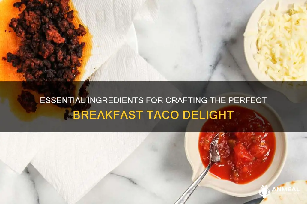 what goes in a breakfast taco