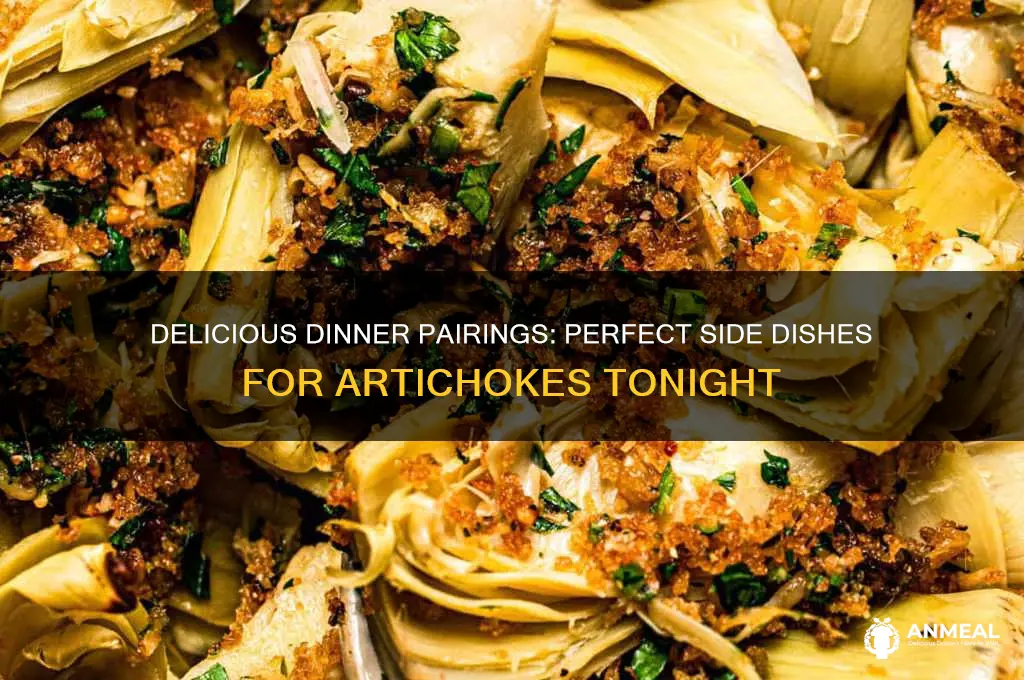 what goes well with artichokes for dinner