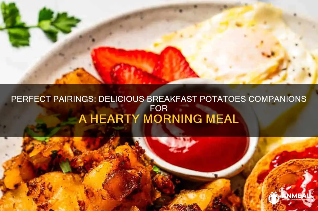 what goes well with breakfast potatoes