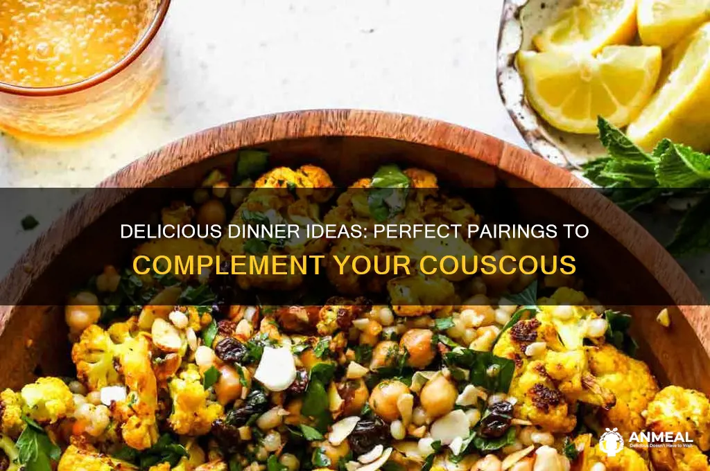 what goes well with couscous for dinner