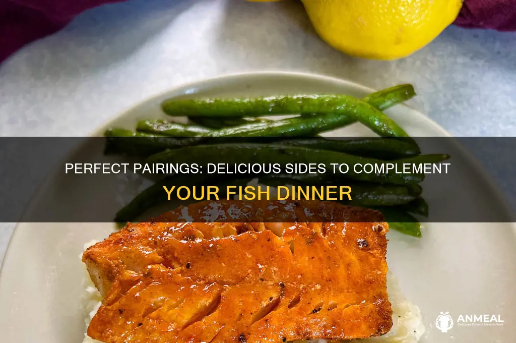 what goes well with fish for dinner