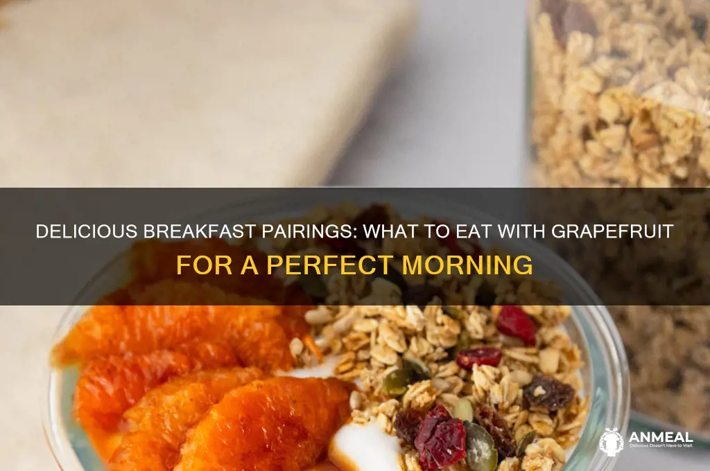 what goes well with grapefruit for breakfast