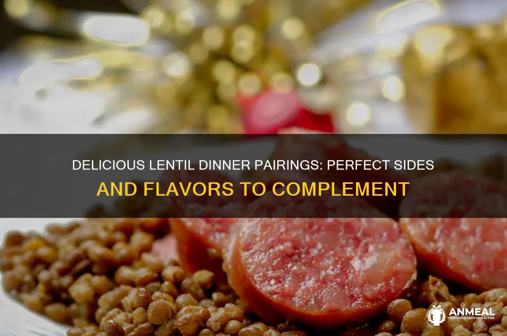 what goes well with lentils for dinner