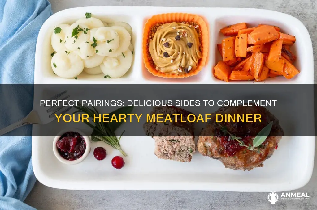 what goes well with meatloaf for dinner